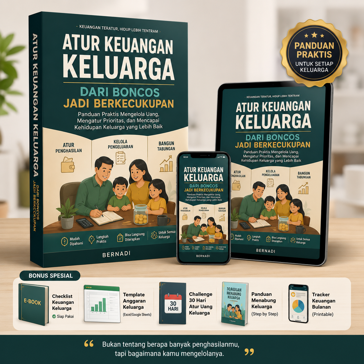 PANDUAN CARA ATUR KEUANGAN KELUARGA - DARI BONCOS JADI BERKECUKUPAN